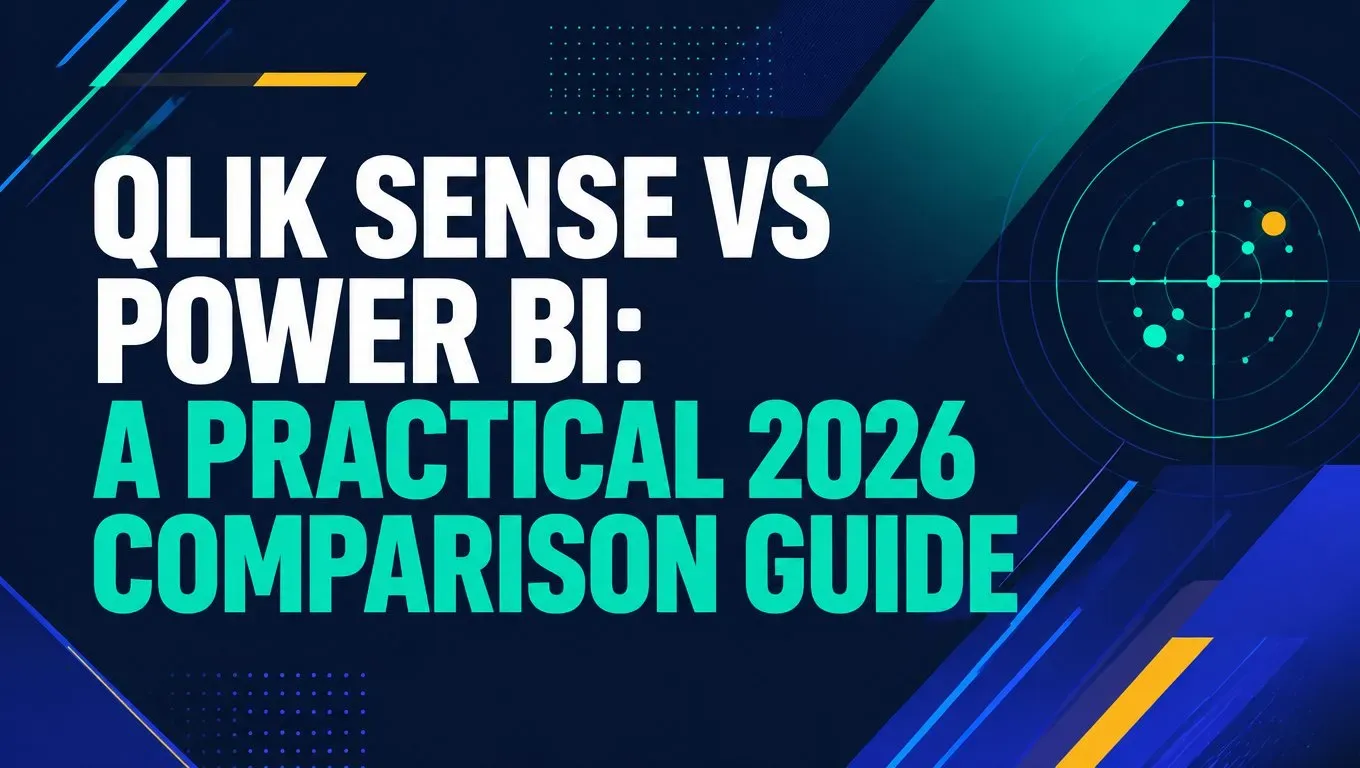 Title graphic reading "Qlik Sense vs Power BI: A Practical 2026 Comparison Guide" on a dark blue background with radar graphic.