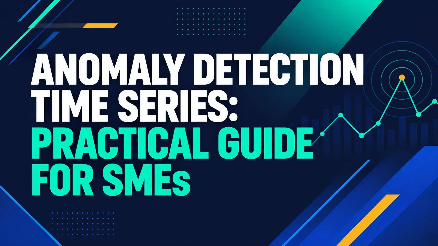 Anomaly Detection Time Series: Practical Guide for SMEs