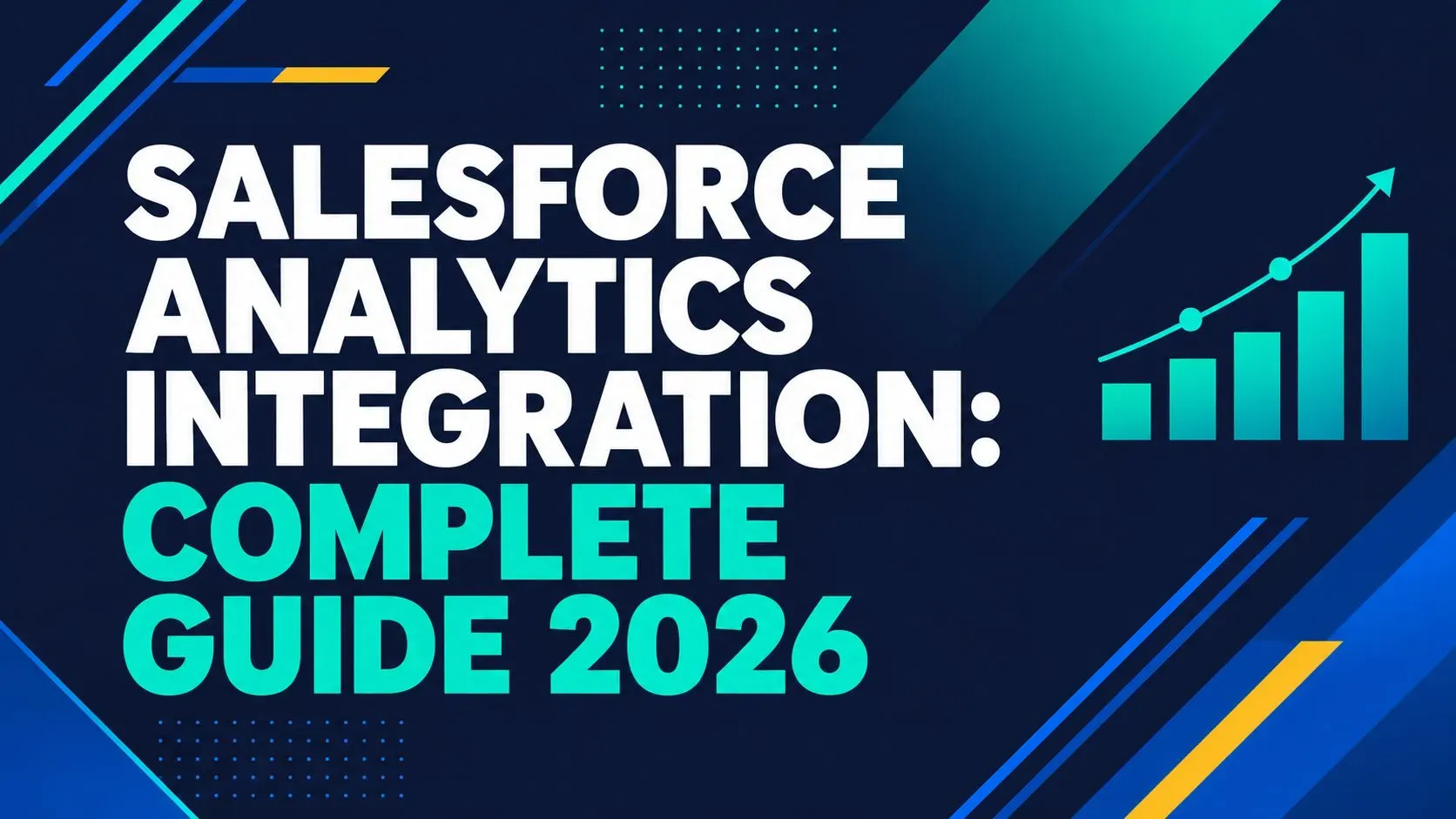 Salesforce Analytics Integration: Complete Guide 2026